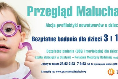 Zapisz dziecko na bezpłatne badania! Rusza „Przegląd malucha”