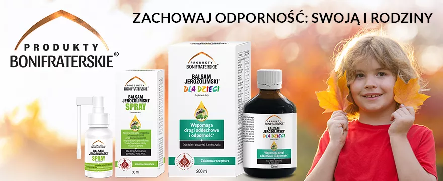 Zdrowa i spokojna jesień z Produktami Bonifraterskimi®