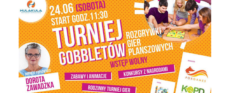 Rodzinny Turniej Gobbletów w Hulakula już w sobotę!