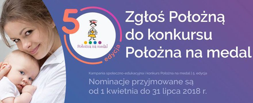 Iwona Barańska o 5. edycji kampanii „Położna na medal”