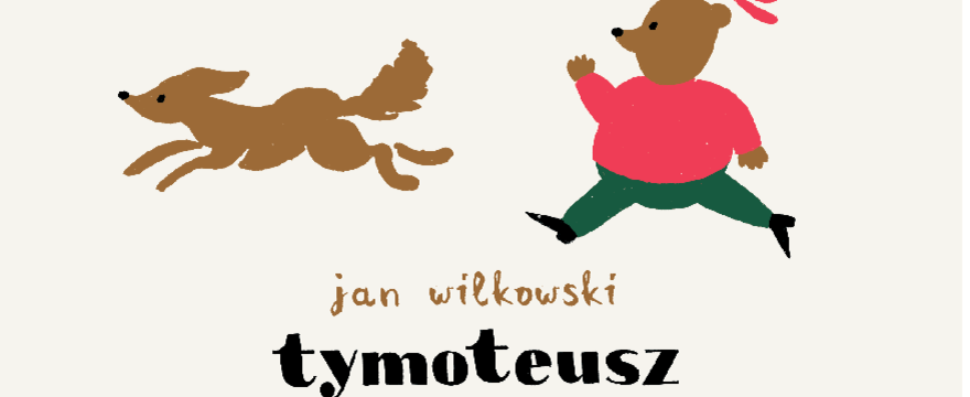 Teatr Lalka PREMIERA: Miś Tymoteusz Rymcimci już 12 września!